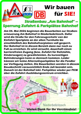 Straßenbau "Am Bahnhof" - Sperrung Zufahrt und Parkplätze