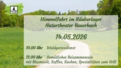 Himmelfahrt im Räuberlager Naturtheater Bauerbach