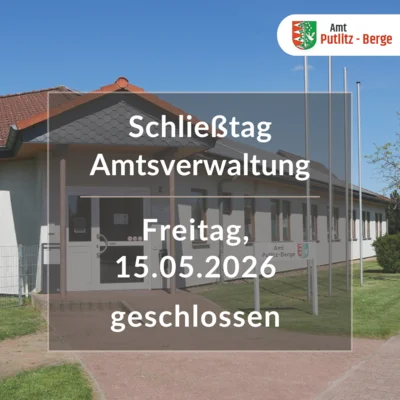 Amtsverwaltung am 15.05.2026 geschlossen (Bild vergr&ouml;&szlig;ern)
