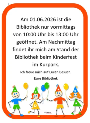 Stadt- und Regionalbibliothek verkürzte Öffnungszeit am 01.06.2026
