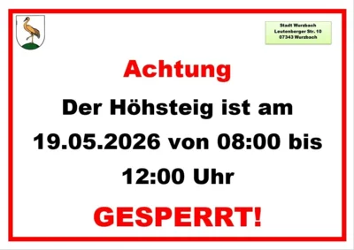 Straßensperrung Höhsteig 19.05.2026