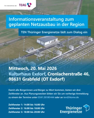 Die TEN Thüringer Energienetze GmbH laden zum Bürgerinfomarkt ein 20.05.2026 - Exdorf
