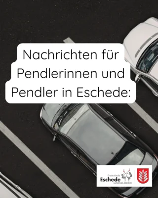 Gute Nachrichten für Pendlerinnen und Pendler in Eschede: