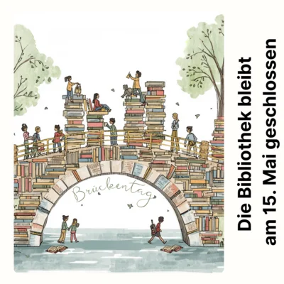 Bibliothek am 15. Mai geschlossen (Bild vergr&ouml;&szlig;ern)