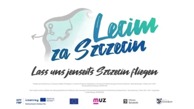 Lass uns jenseits Szczecin fliegen / Lecim za Szczecin