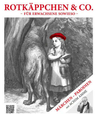 Achim Amme | "Rotkäppchen & Co"