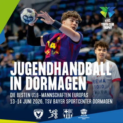 Die EHF Youth Club Trophy 2026 wird am 13. und 14. Juni in Dormagen ausgetragen. Mit Barça, GOG, Veszprém und den Füchsen Berlin. (Bild vergr&ouml;&szlig;ern)