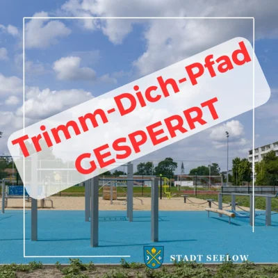 Trimm-Dich-Pfad gesperrt (Bild vergr&ouml;&szlig;ern)