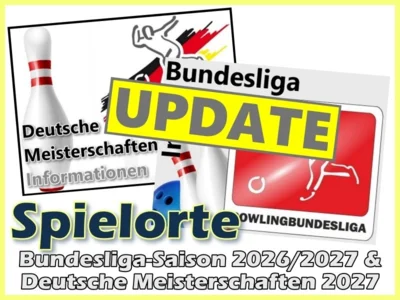 Spielorte der Deutschen Meisterschaften 2027 sowie dem Finale und den Aufstiegsspielen in der Bundesliga-Saison 2026/2027