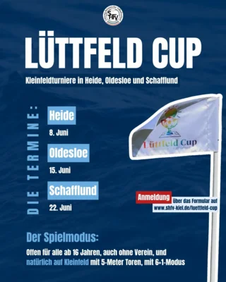Der Lüttfeld Cup in Schafflund