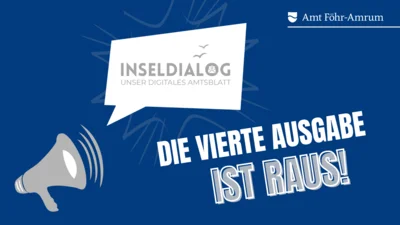 Foto: (Abb.: AmtFA) Foto zur Meldung: Vierte Ausgabe des digitalen Amtsblattes „Inseldialog“ erschienen