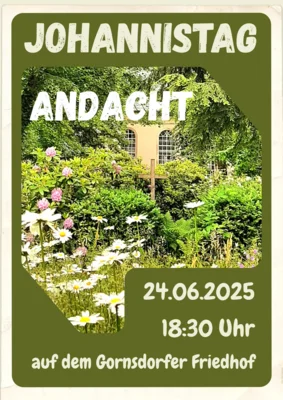 Andacht zum Johannistag (Bild vergr&ouml;&szlig;ern)