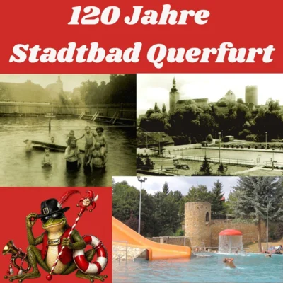 120 Jahre Stadtbad Querfurt