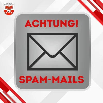 Wichtiger Sicherheitshinweis: Fake- und Spam-Mails im Umlauf (Bild vergr&ouml;&szlig;ern)