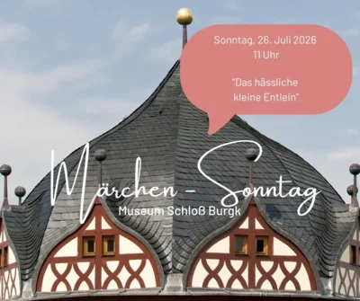 Ankündigung Märchen-Sonntag auf Schloß Burgk