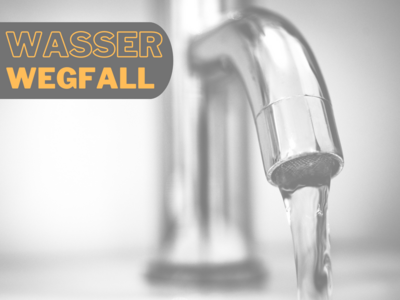 Meldung: Unterbrechung der Wasserversorgung