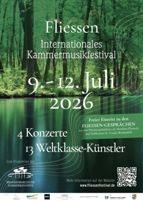 Brandenburgische Sommerkonzerte: 4. Internationales Kammermusikfestival FLIESSEN 9. bis 12. Juli 2026 (Bild vergr&ouml;&szlig;ern)