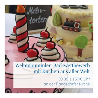 Foto: Kuchen zur 650-Jahr-Feier © Gemeinde Rangsdorf - AL22 Foto zur Meldung: Backwettbewerb unter dem Motto Weltenbummler