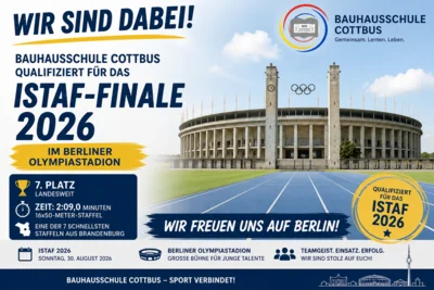 Bauhausschule Cottbus qualifiziert sich für das ISTAF-Finale im Berliner Olympiastadion