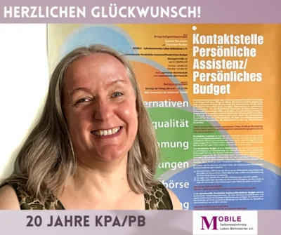 Kontaktstelle Persönliche Assistenz/Persönliches Budget wird 20! (Bild vergr&ouml;&szlig;ern)