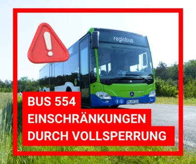 Buslinie 554: Einschränkungen durch Vollsperrung der B1 (Bild vergr&ouml;&szlig;ern)