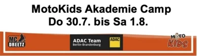 Anmeldung MotoKids Camp vom 30.7. bis 1.8. (Bild vergr&ouml;&szlig;ern)