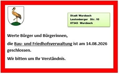 Meldung: Bauverwaltung geschlossen 14.08.2026