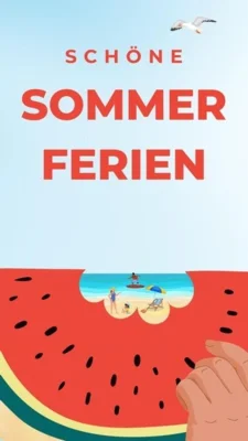 Schöne Ferien! (Bild vergr&ouml;&szlig;ern)