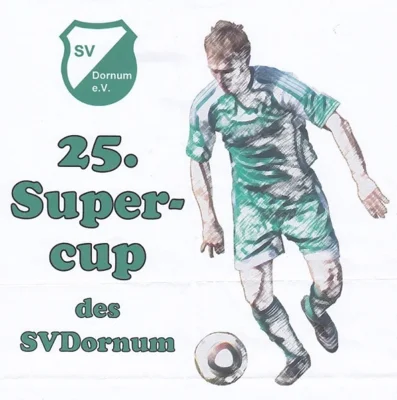 25. Supercup des SV Dornum (Bild vergr&ouml;&szlig;ern)