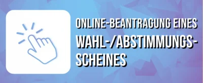 Landtagswahl 2026 - Onlinebeantragung eines Wahl-/Abstimmungsscheins (Bild vergr&ouml;&szlig;ern)