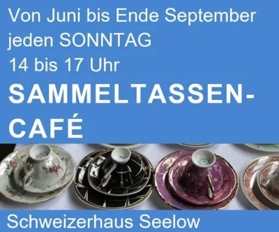 Sammeltassen-Café im Seelower Schweizerhaus (Bild vergr&ouml;&szlig;ern)