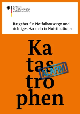 Titelseite des BBK-Ratgebers zur Notfallvorsorge mit der Aufschrift „Katastrophenalarm“.