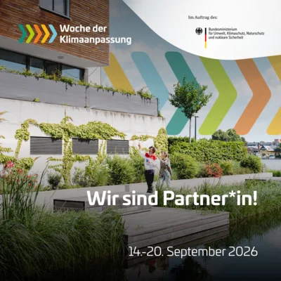 Wir sind Partner! Woche der Klimaanpassung