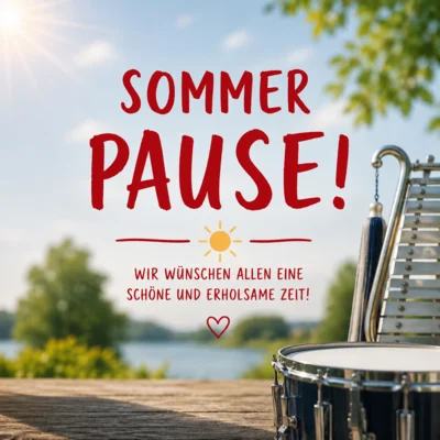 Sommer- & Auftrittspause (Bild vergr&ouml;&szlig;ern)