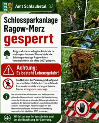 Schlossparkanlage Ragow- Merz gesperrt (Bild vergr&ouml;&szlig;ern)