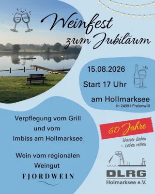 DLRG Holmarksee e.V. lädt ein zum Weinfest