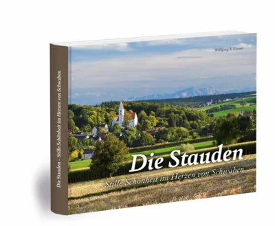 Buch: Die Stauden - Stille Schönheit im Herzen von Schwaben