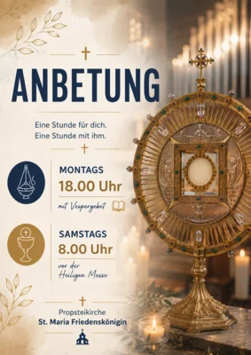 Eucharistische Anbetung (Bild vergr&ouml;&szlig;ern)