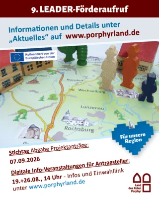 9. Aufruf für Projekte der aktuellen LEADER-Förderperiode  im Land des Roten Porphyr