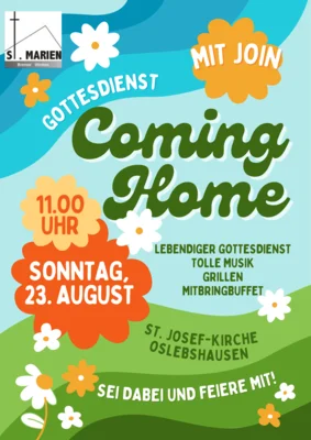 Coming-Home-Gottesdienst am 23. August um 11 Uhr in St. Josef
