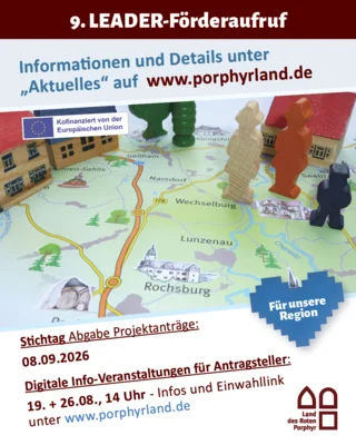 9. Aufruf für Projekte der aktuellen LEADER-Förderperiode im Land des Roten Porphyr