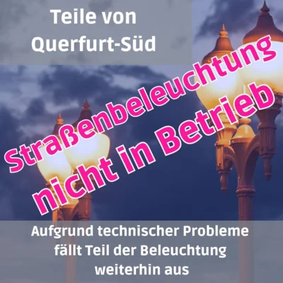 Meldung: Weiterhin Probleme bei Straßenbeleuchtung in Teilen von Süd
