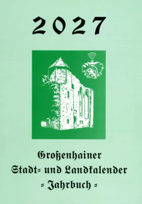 Großenhainer Stadt- und Landkalender 2027 (Bild vergr&ouml;&szlig;ern)