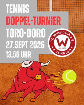 Toro-Doro Tennis-Doppel-Turnier Sonntag 27. Sept. 2026. Bist du dabei ? Für Anfänger, Hobbyspieler und Fortgeschrittene. (Bild vergr&ouml;&szlig;ern)