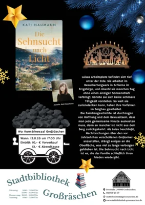 "Sehnsucht nach Licht - Alles kommt vom Bergwerk her", Autorin Kati Naumann (Bild vergr&ouml;&szlig;ern)