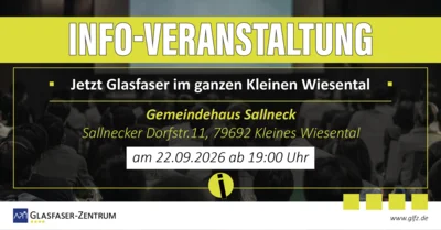 Einladung zur Infoveranstaltung: Glasfasernetz im Kleinen Wiesental und Sallneck fertiggestellt (Bild vergr&ouml;&szlig;ern)
