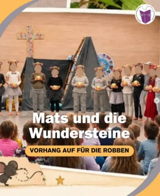 🎭✨ Mats und die Wundersteine – Vorhang auf für unsere Robben! 🐭💛