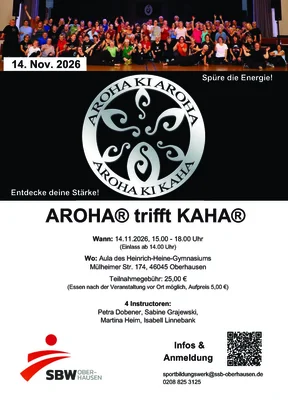 Aroha® trifft Kaha®