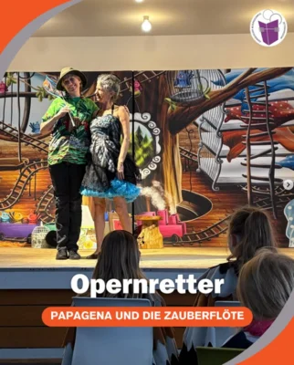 🎶 🎭 Opernretter - Papagena & die Zauberflöte 🎭 🎵