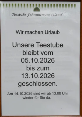 Wir machen Urlaub vom 05.10.2026 bis zum 13.10.2026.